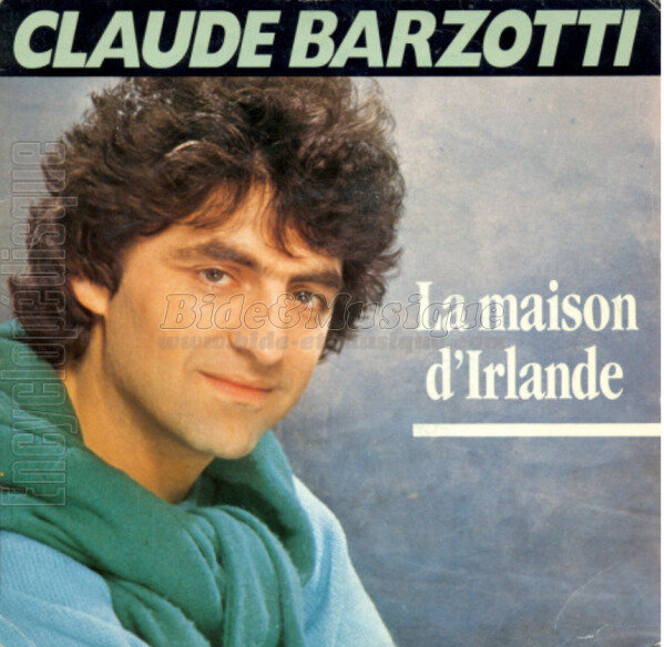 Claude Barzotti - Irish Bide (Spécial Saint Patrick)