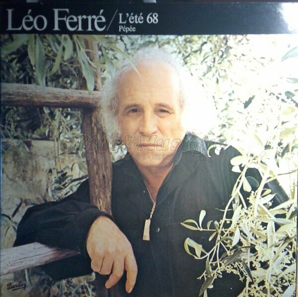 Léo Ferré - Politiquement Bidesque