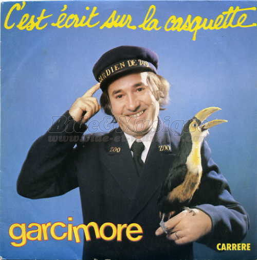 Garcimore - C'est écrit sur la casquette