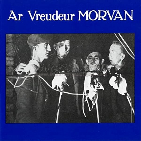 Frères Morvan, Les - Breizh'Bide