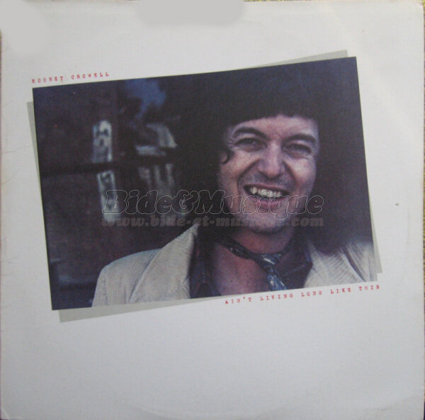 Rodney Crowell - 70'
