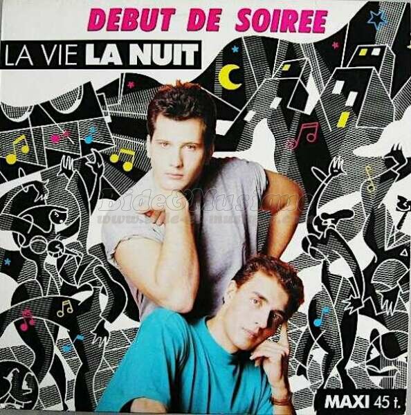 Début de Soirée - La vie la nuit (remix club)