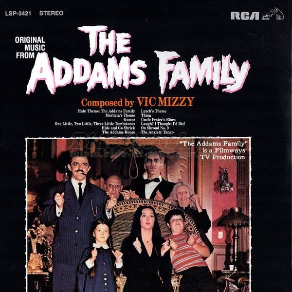 Vic Mizzy, his Orchestra and Chorus - The Addams Family (générique de la série)