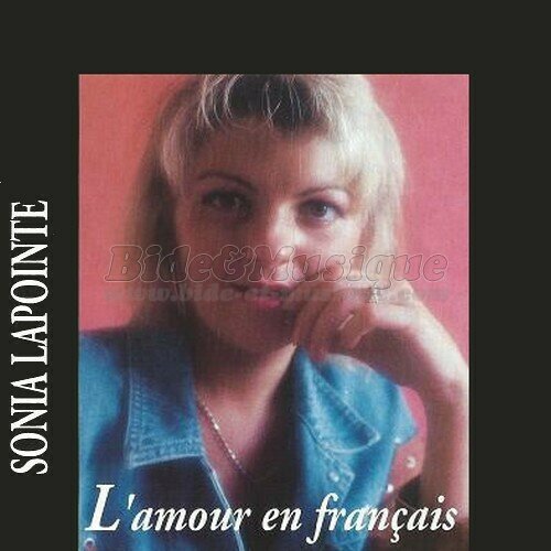 Sonia Lapointe - Vive le Québec Bide !