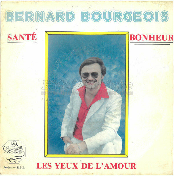 Bernard Bourgeois - Santé Bonheur