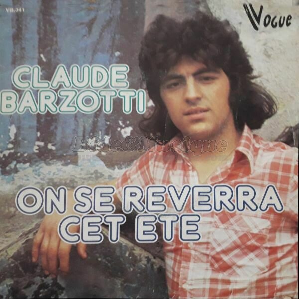 Claude Barzotti - bides de l'été, Les
