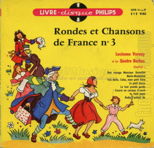 Lucienne Vernay et les Quatre Barbus - Fais dodo Colas, mon petit frère