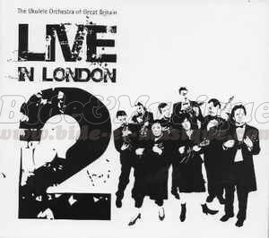 The Ukulele Orchestra of Great Britain - Pot-pourri sauce bidesque