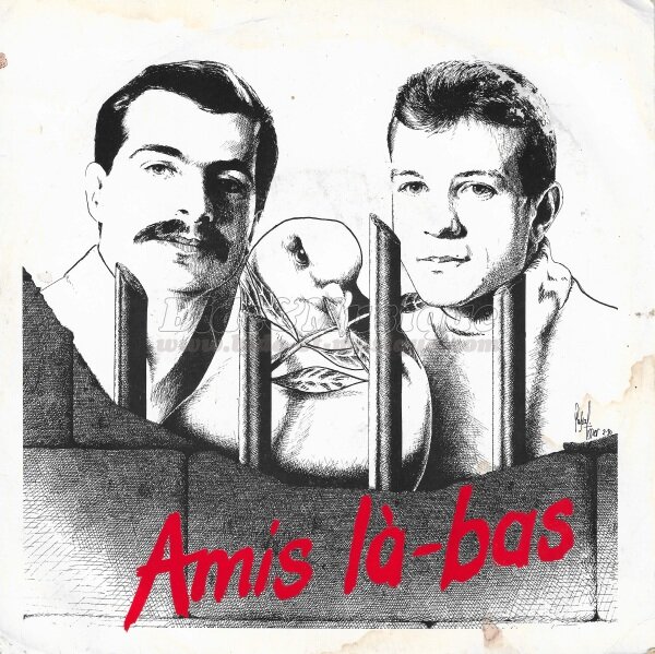 Amis là-bas - Amis là-bas