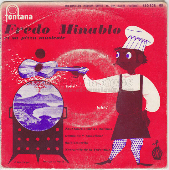Fredo Minablo et sa Pizza Musicale - Années cinquante