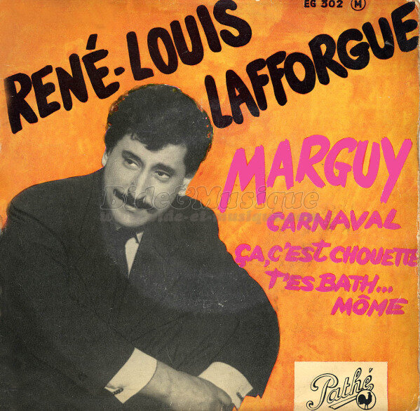 René-Louis Lafforgue - T'es bath Môme