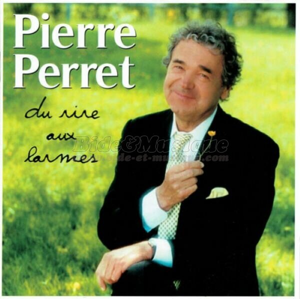 Pierre Perret - B&M chante votre prénom