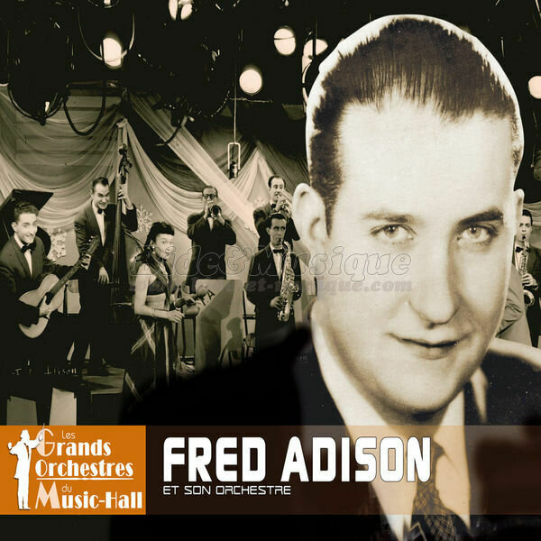 Fred Adison - Que préférez-vous