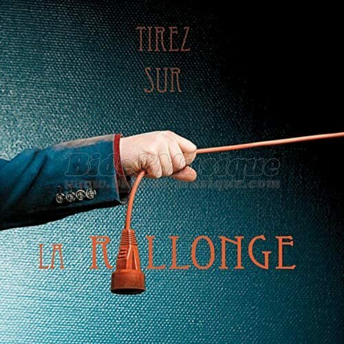 La rallonge - La vie marseillaise (French Pan-Pan)