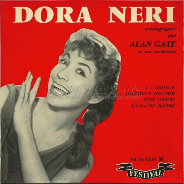 Dora Néri - Goulue, La