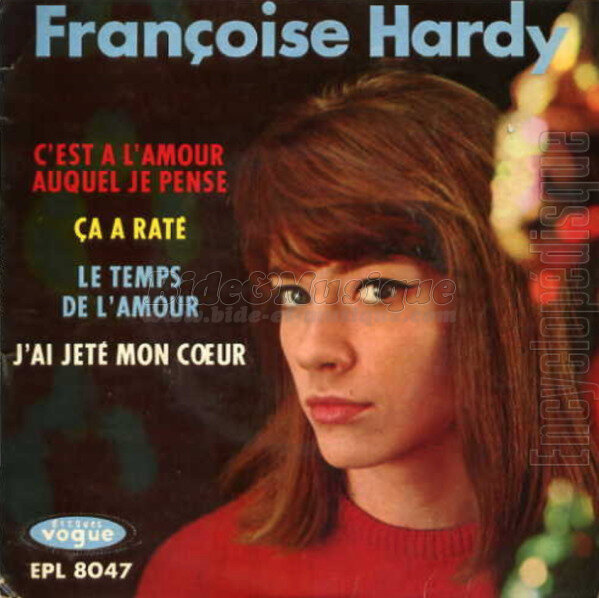 Françoise Hardy - C'est à l'amour auquel je pense