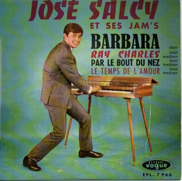 José Salcy et ses Jams - Le temps de l'amour
