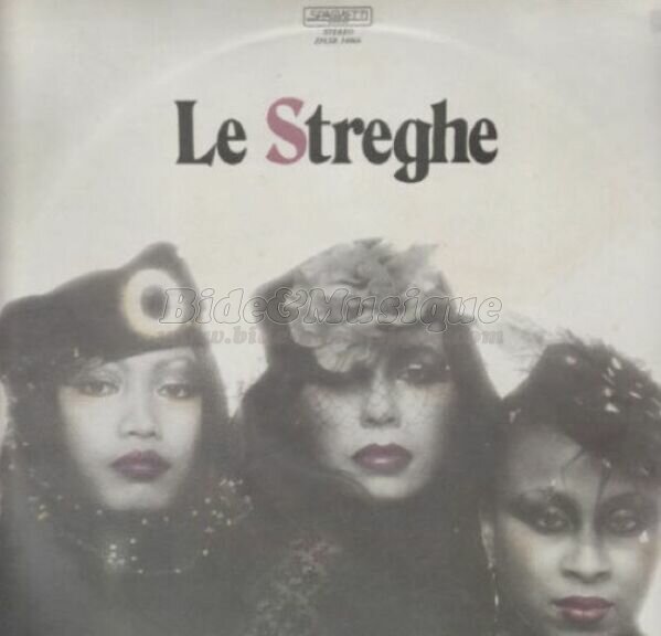 Streghe, Le - Forza Bide & Musica