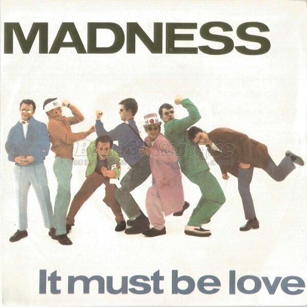 Madness - It must be Love