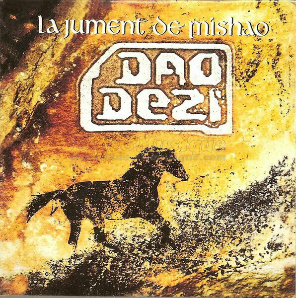 Dao Dezi - La Jument De Mishao (Club Mix)