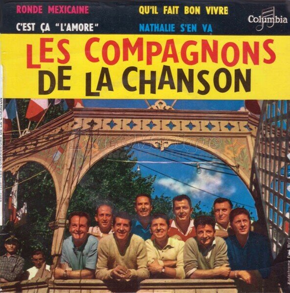Les Compagnons de la Chanson - Qu'il fait bon vivre