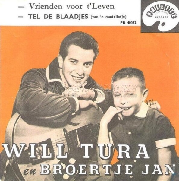 Will Tura en Broertje Jan - Vrienden voor 't leven