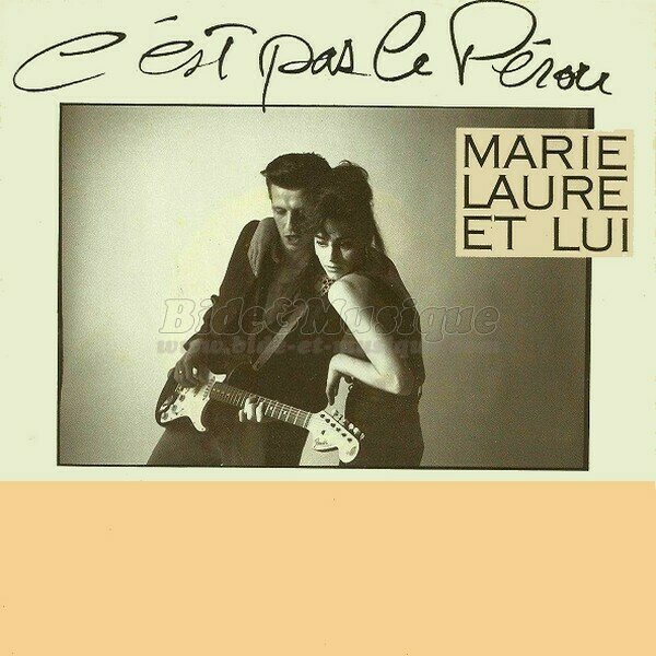 Marie-Laure et Lui - C'est pas l'Pérou