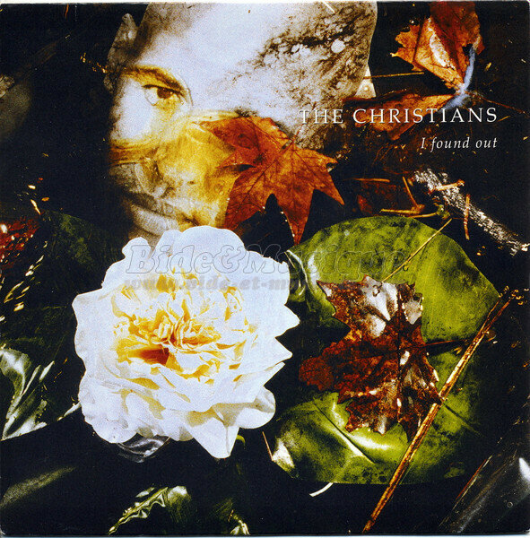 The Christians - I found out