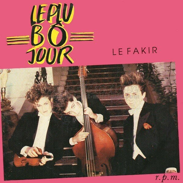 Le Plu Bô Jour - Le fakir