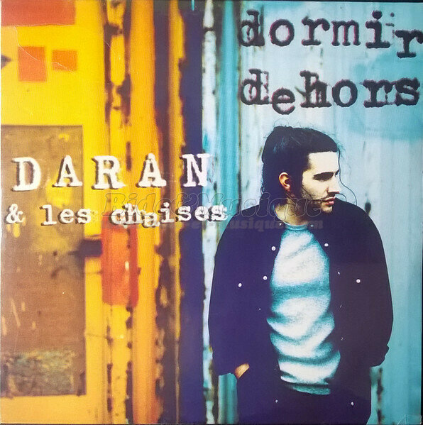 Daran & les chaises - Dormir dehors