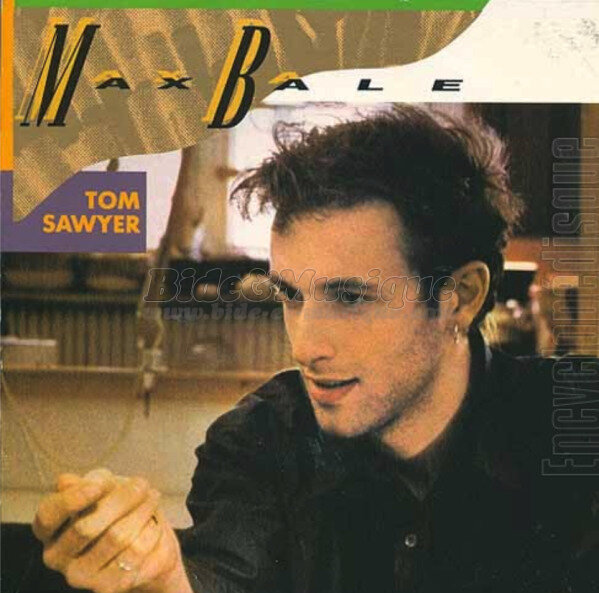 Max Bale - Tom Sawyer