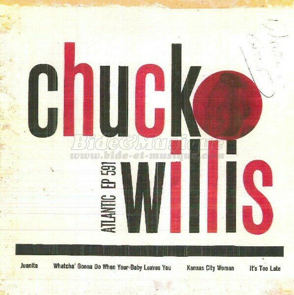 Chuck Willis - Juanita