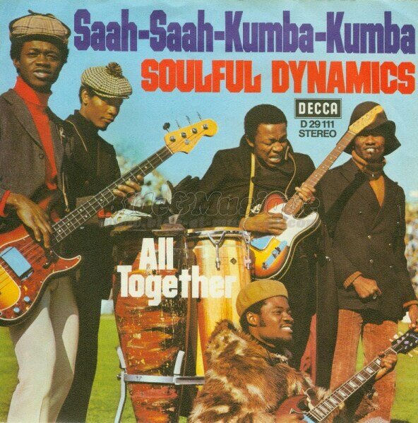 Soulful Dynamics - Saah-Saah-Kumba-Kumba