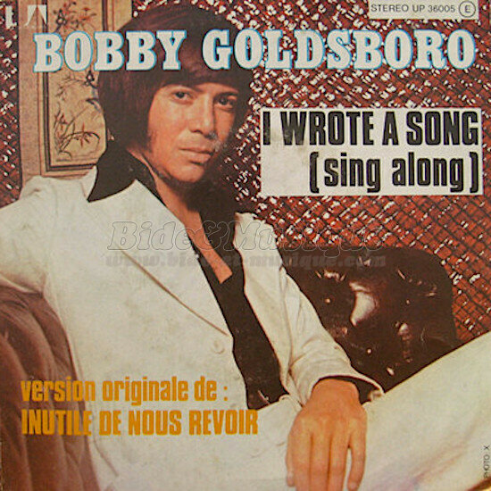 Bobby Goldsboro - I wrote a song (Sing along)