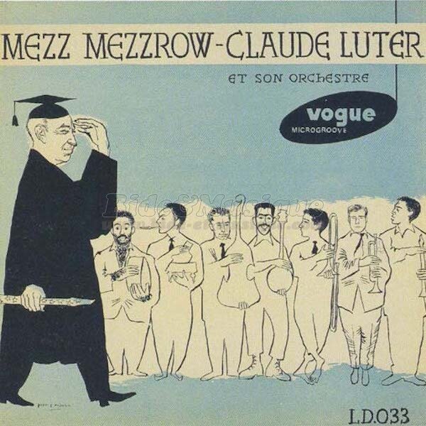 Mezz Mezzrow - Claude Luter et son Orchestre - Jazz n' Swing