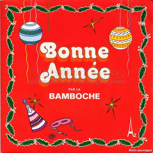 Bamboche, La - Bonne année !