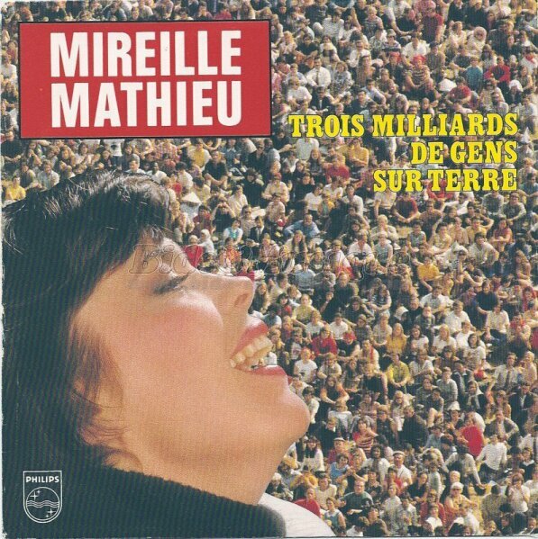 Mireille Mathieu - Trois milliards de gens sur Terre
