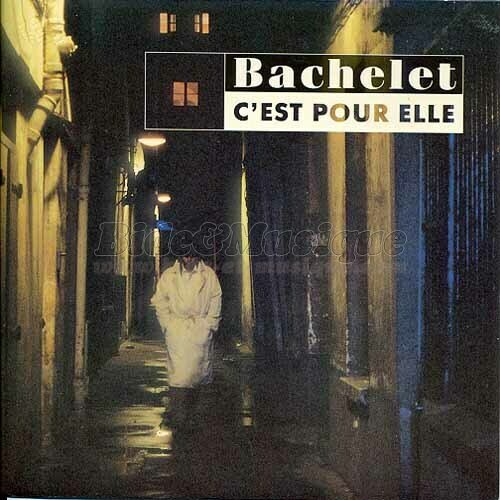 Pierre Bachelet - C'est pour elle