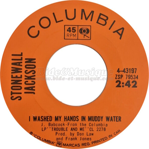 Stonewall Jackson - I washed my hand in muddy water
