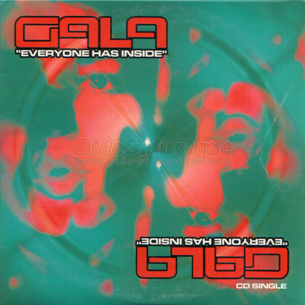 Gala - Everyone has inside