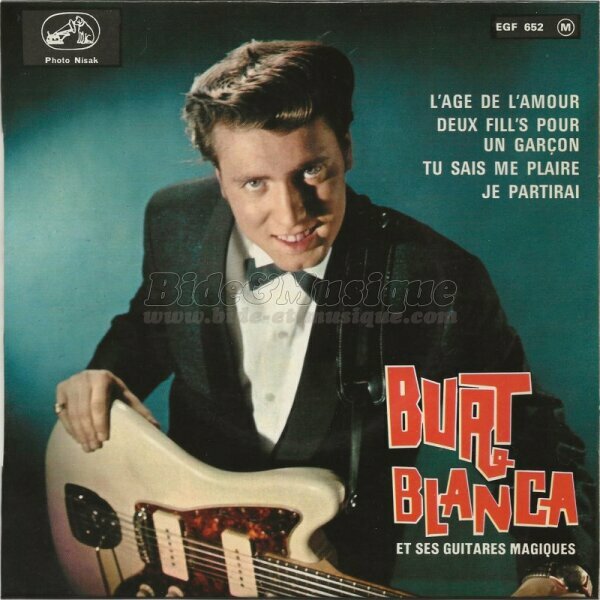 Burt Blanca - Chez les yé-yé