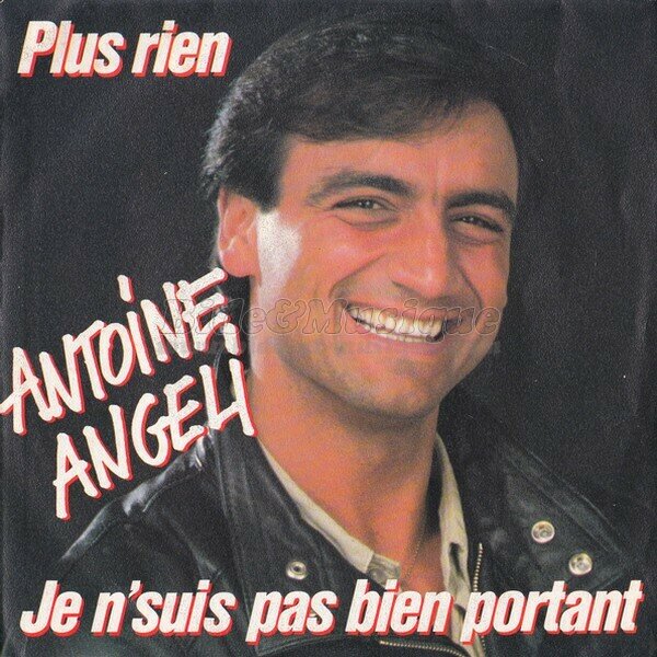 Antoine Angeli - Je n'suis pas bien portant