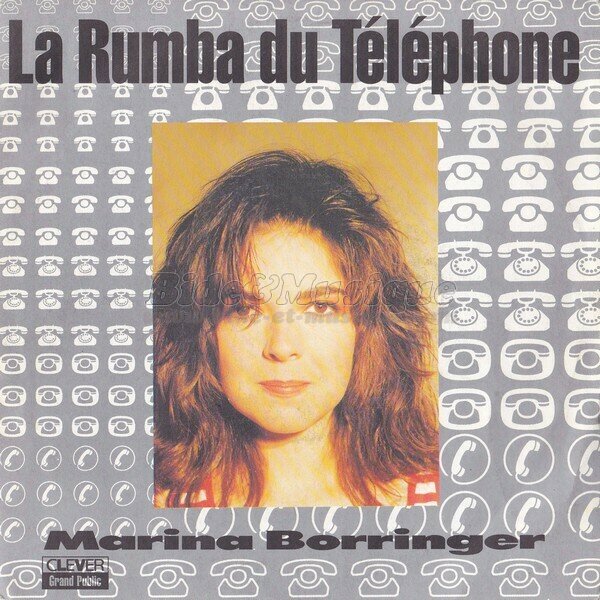 Marina Borringer - La rumba du téléphone