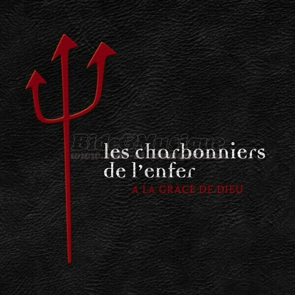 Charbonniers de l'enfer, Les - Messe bidesque, La