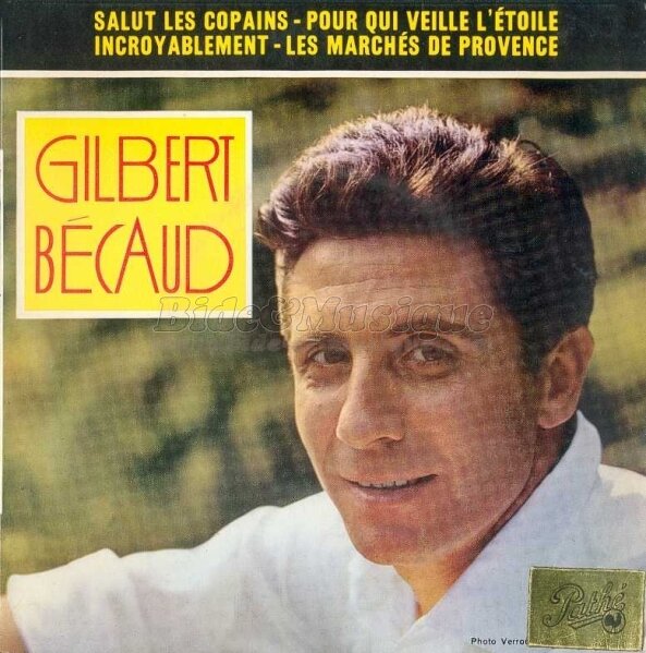 Gilbert Bécaud - Incroyablement