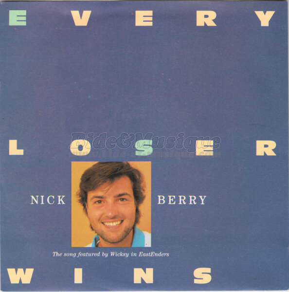 Nick Berry - Every loser wins