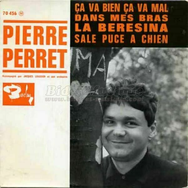 Pierre Perret - Ça va bien, ça va mal