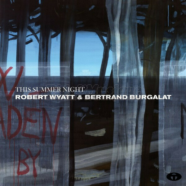 Robert Wyatt & Bertrand Burgalat - Noughties