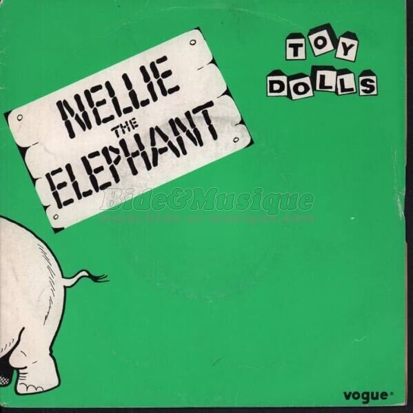 Toy Dolls - Nellie the elephant
