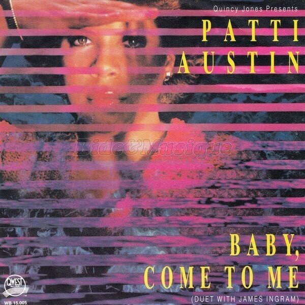 Patti Austin & James Ingram - Baby come to me